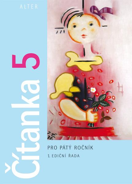 Čítanka 5 pro pátý ročník - 978-80-7245-336-8