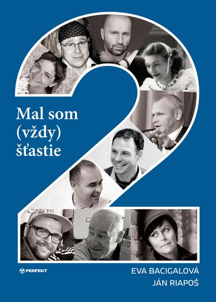 Mal som (vždy) šťastie 2 - 978-80-8046-824-8