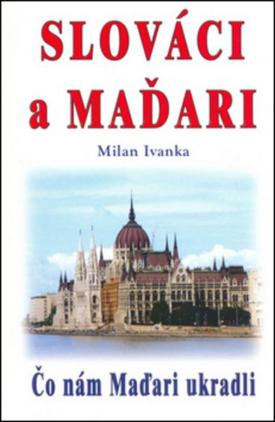 Slováci a Maďari - 978-80-8079-256-5