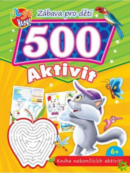Zábava pro děti 500 aktivit Kočička - 978-80-555-5546-1