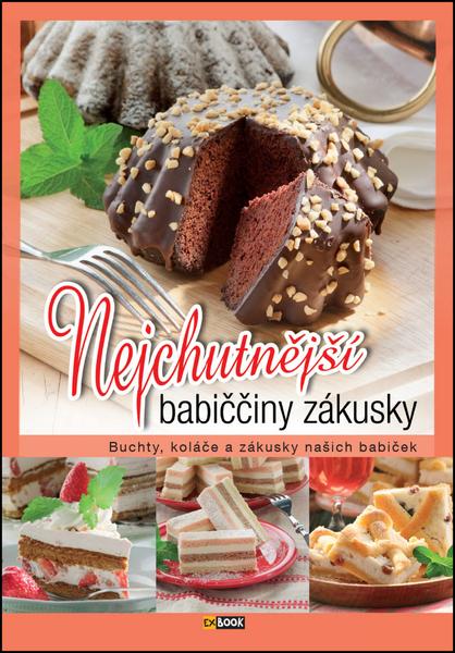Nejchutnější babiččiny zákusky - 978-80-8188-012-4
