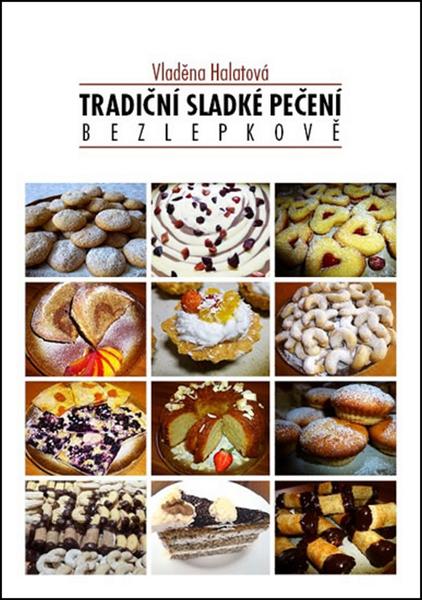 Tradiční sladké pečení bezlepkově - 978-80-270-2271-7