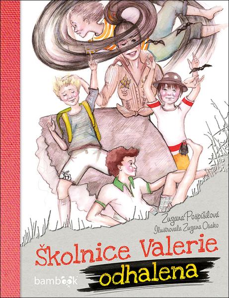 Školnice Valerie odhalena - 978-80-271-0183-2