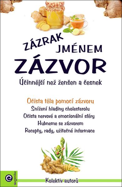 Zázrak jménem zázvor - 978-80-8100-505-3
