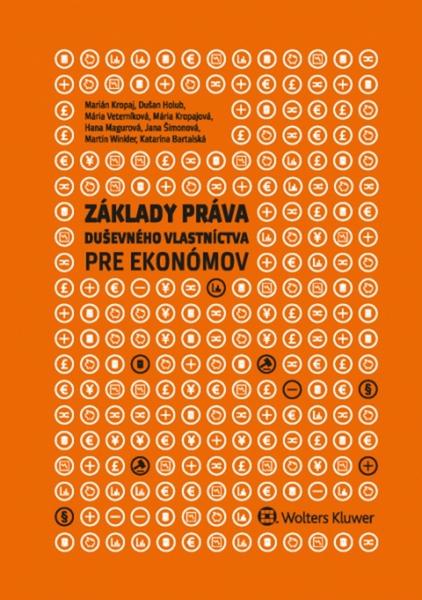 Základy práva duševného vlastníctva pre ekonómov - 978-80-8168-706-8