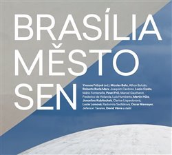 Brasília - Město - Sen - 978-80-86652-57-3