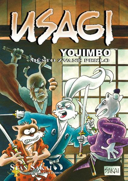 Usagi Yojimbo Město zvané peklo - 978-80-7449-467-3