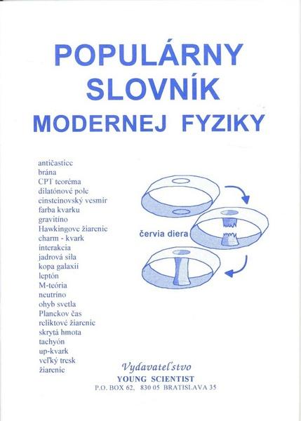 Populárny slovník modernej fyziky - 978-80-88792-38-3