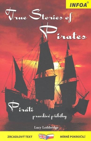 True stories of Pirates/ Piráti - 978-80-7240-592-3