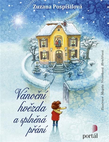 Vánoční hvězda a splněná přání - 978-80-262-1276-8