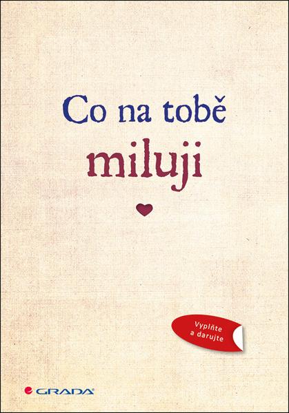 Co na tobě miluji - 978-80-271-0649-3