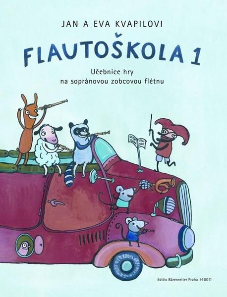 Flautoškola 1 Učebnice hry na sopránovou zobcovou flétnu