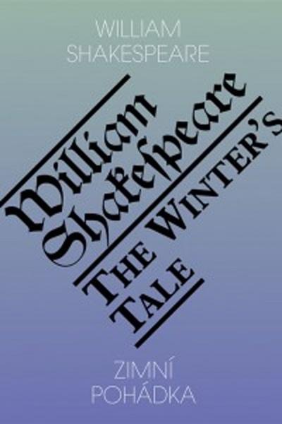 Zimní pohádka / The winter’s tale - 978-80-86573-63-2