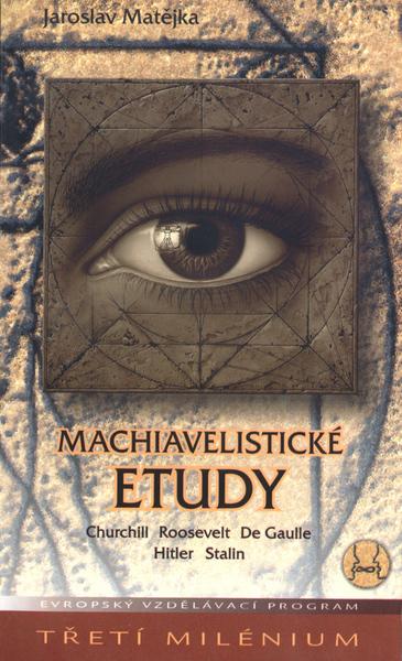 Machiavelistické etudy - 80-7219-001-6