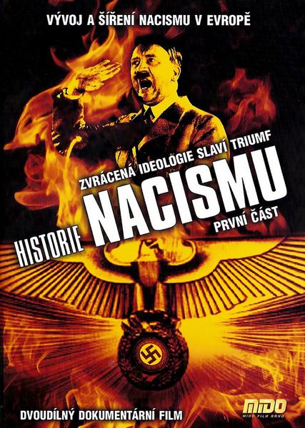Historie nacismu první část - 52-233-0069-6