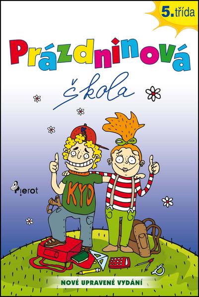 Prázdninová škola 5.třída - 978-80-7353-262-8