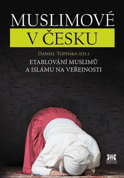 Muslimové v Česku - 978-80-7485-115-5