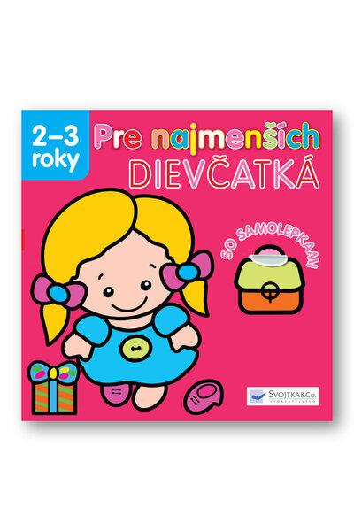 Pre najmenších Dievčatká - 978-80-8107-630-5