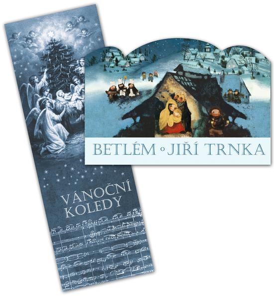 Betlém Jiří Trnka skládací  + Vánoční koledy s notami - 978-80-87678-12-1