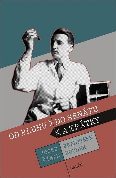 Od pluhu do senátu a zpátky - 978-80-7492-309-8
