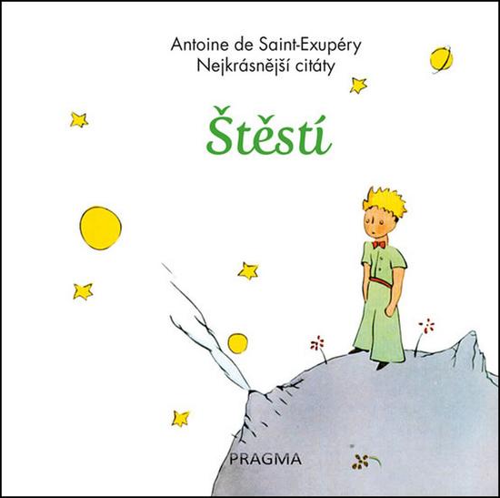 Štěstí - Nejkrásnější citáty