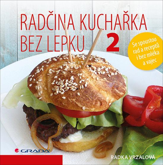 Radčina kuchařka bez lepku 2 - 978-80-271-0281-5