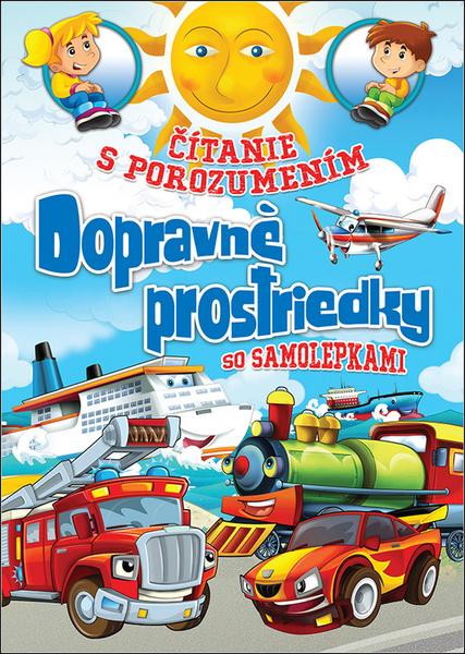 Čítanie s porozumením Dopravné prostriedky - 978-80-89630-20-2