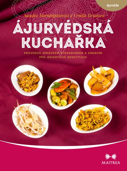 Ájurvédská kuchařka - 978-80-7500-295-2