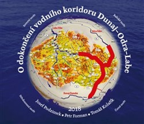 O dokončení vodního koridoru Dunaj-Odra-Labe - 978-80-270-2958-7