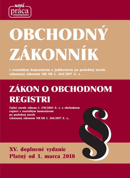 Obchodný zákonník XV. platný od 1. marca 2018 - 978-80-89350-73-5