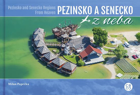 Pezinsko a Senecko z neba - 978-80-8144-161-5