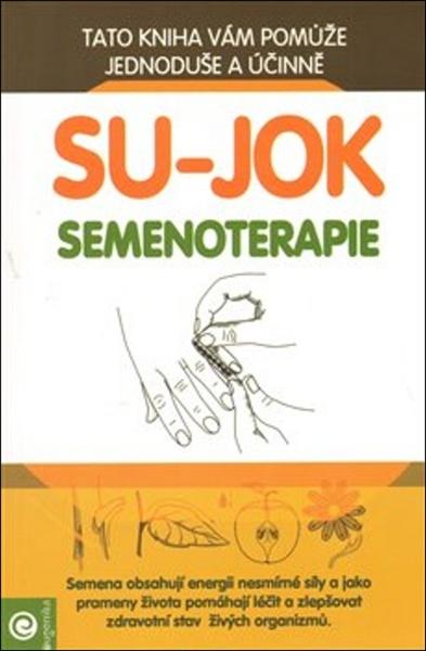 Su-jok Semenoterapie - 978-80-89227-45-7