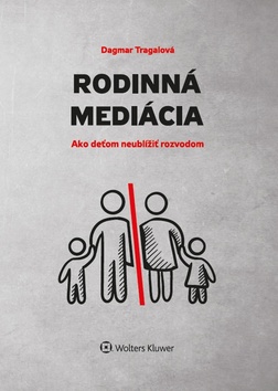 Rodinná mediácia - 978-80-8168-826-3
