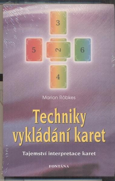 Techniky vykládání karet - Marion Röbkes