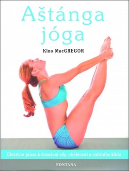 Aštánga jóga - Kino MacGregor
