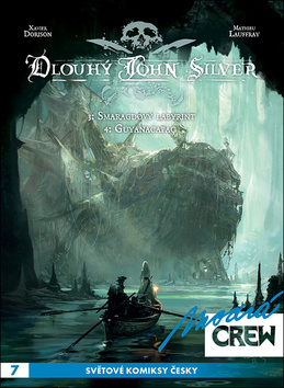 Modrá Crew 7 Dlouhý John Silver 3+4 - 9788074495472