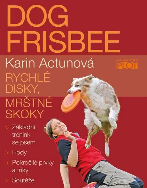 Dog frisbee - Karin Actunová