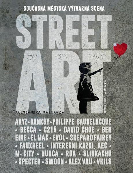 Street Art - 978-80-7529-556-9