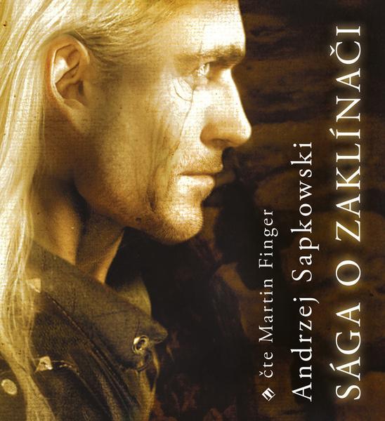 Sága o Zaklínači - Andrzej Sapkowski