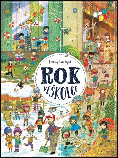 Rok ve školce - Przemyslaw Liput