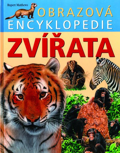 Obrazová encyklopedie Zvířata - 978-80-7451-657-3