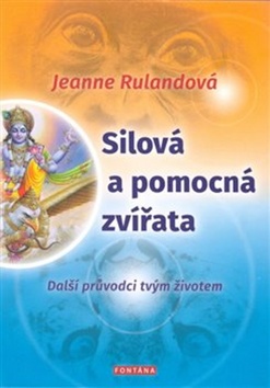 Silová a pomocná zvířata - 978-80-7336-896-8
