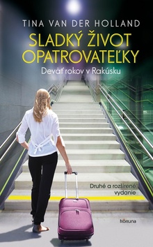 Sladký život opatrovateľky - 978-80-89681-74-7
