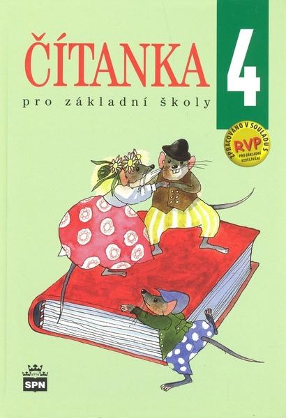 Čítanka pro 4. ročník ZŠ RVP , 2. vydání - Jana Cenková, A... - 978-80-7235-600-3