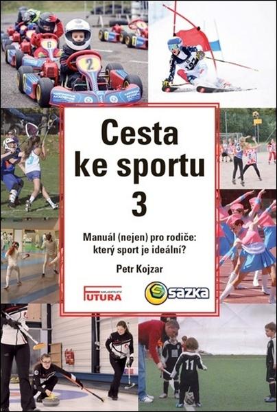 Cesta ke sportu 3 - 978-80-88035-25-1