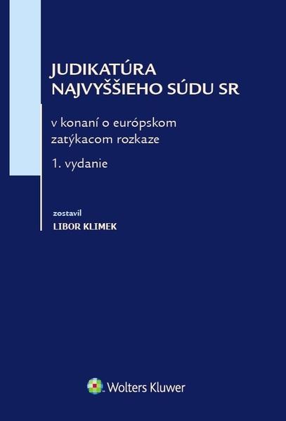 Judikatúra Najvyššieho súdu SR - 978-80-8168-872-0