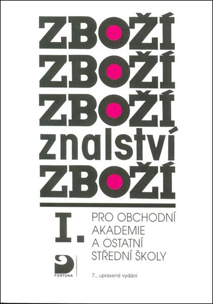 Zbožíznalství I. - 978-80-7373-147-2