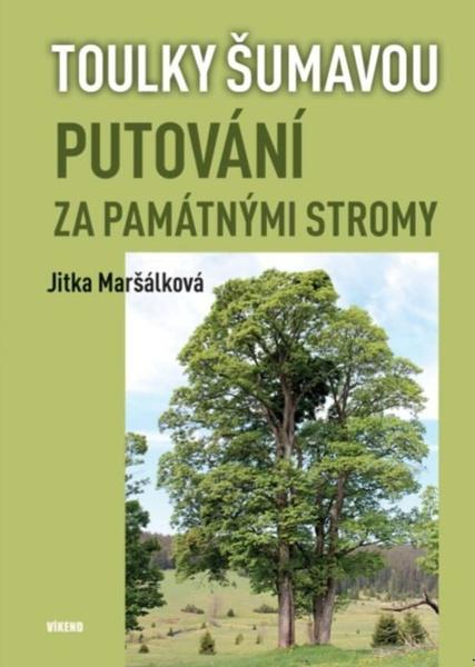 Putování za památnými stromy - 978-80-7433-234-0