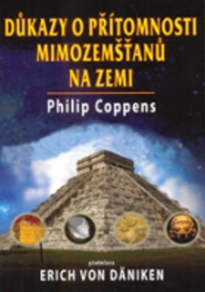 Důkazy o přítomnosti mimozemšťanů na zemi - 978-80-7336-740-4