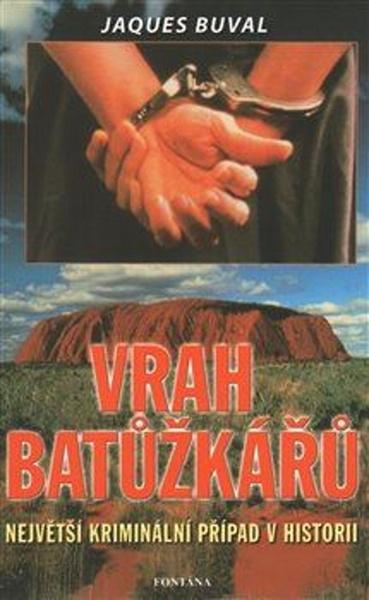 Vrah batůžkářů - 978-80-7336-299-7